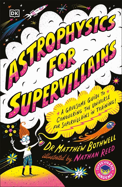 Astrophysics for Supervillains (Paperback)