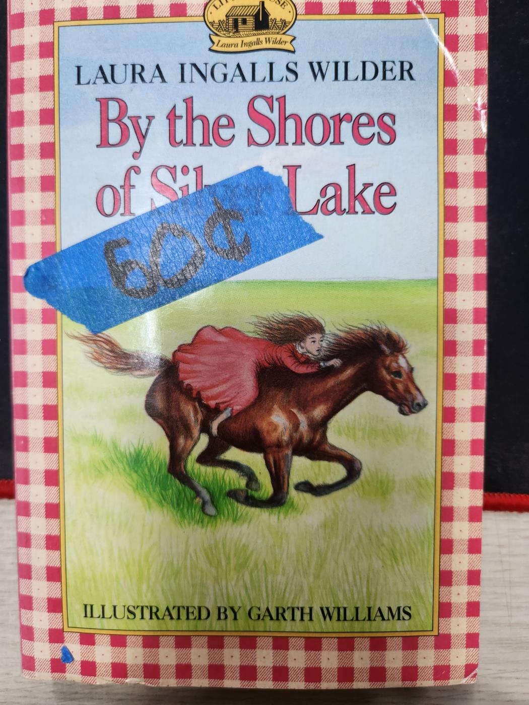 [중고] By the Shores of Silver Lake: A Newbery Honor Award Winner (Paperback)