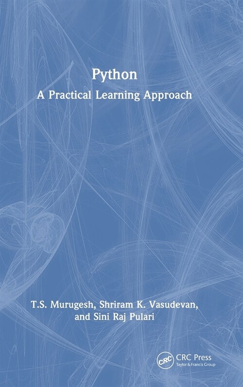 Python : A Practical Learning Approach (Hardcover)