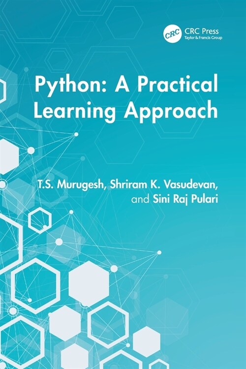 Python : A Practical Learning Approach (Paperback)