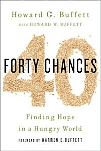 Forty Chances: Finding Hope in a Hungry World (Paperback)