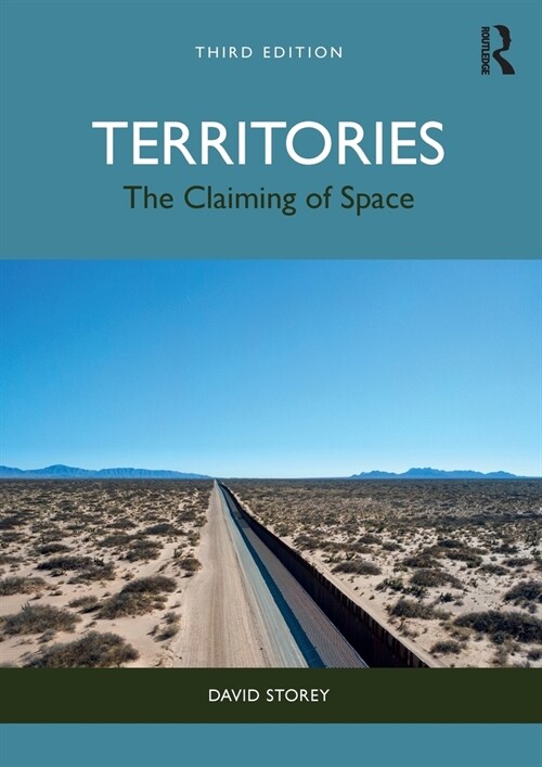 Territories : The Claiming of Space (Paperback, 3 ed)