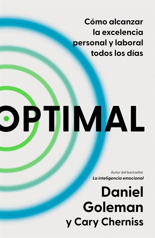 Optimal: C?o Alcanzar La Excelencia Personal Y Laboral Todos Los D?s / Optimal: How to Sustain Personal and Organizational Excellence Every Day (Paperback)