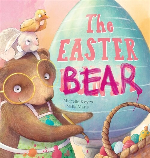 The Easter Bear (Hardcover)