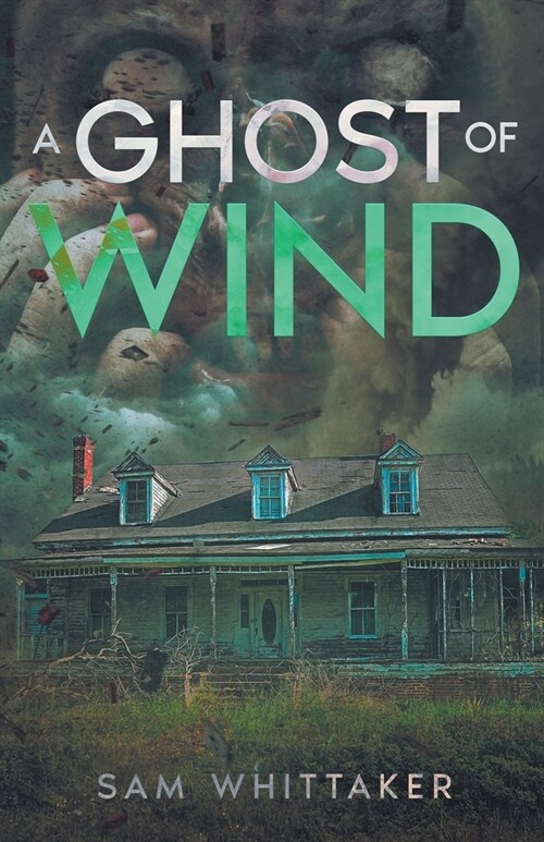 A Ghost of Wind (Paperback)