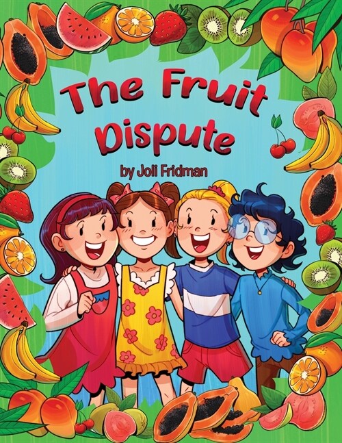 The Fruit Dispute (Paperback)