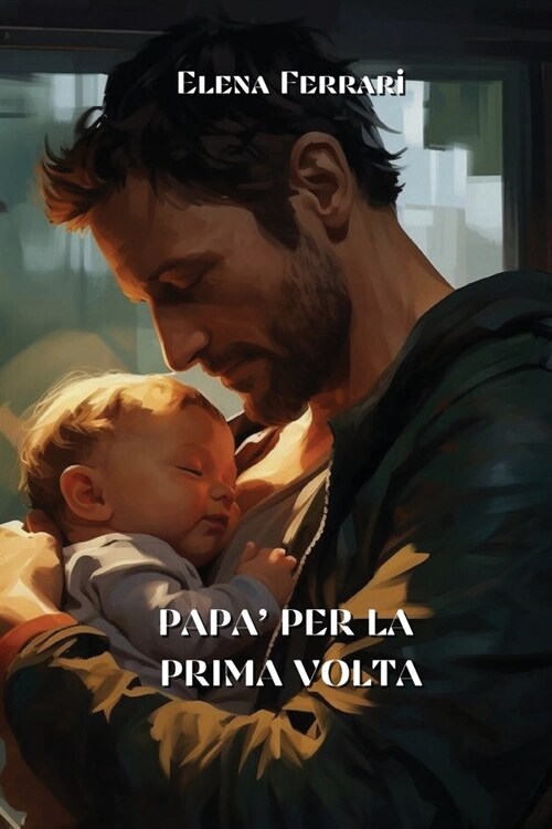 Papa Per La Prima VOLTA (Paperback)