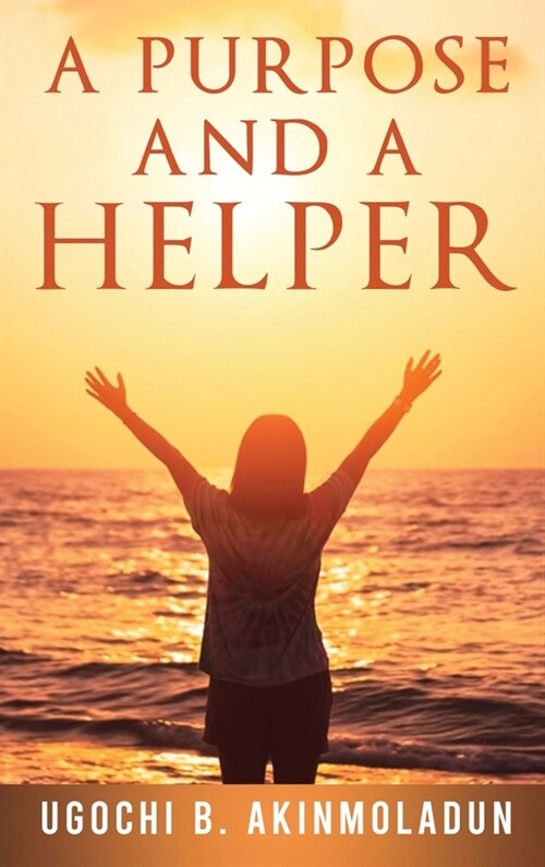 A Purpose and a Helper (Hardcover)