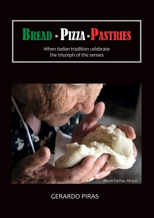 Bread - Pizza - Pastries (Paperback)