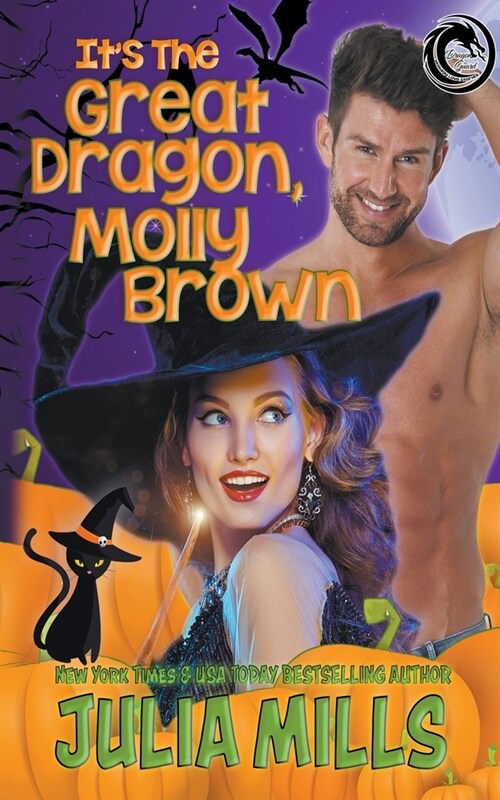Its the Great Dragon, Molly Brown (Paperback)