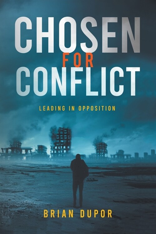 Chosen For Conflict (Paperback)
