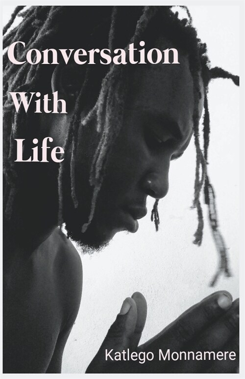 Conversation with Life (Paperback)