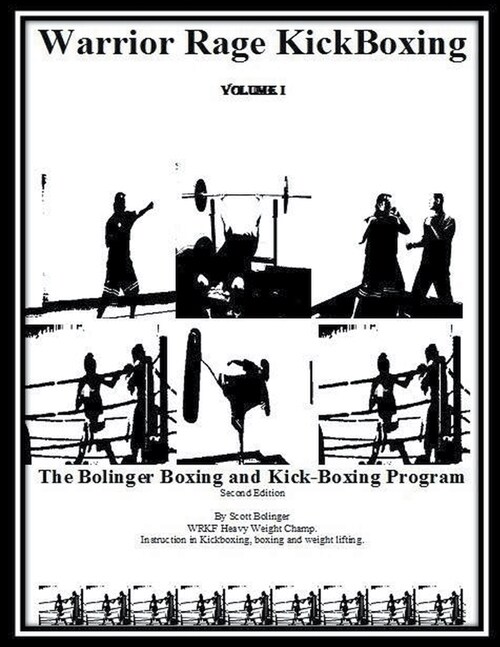 WarriorRage KickBoxing Volume I (Paperback)
