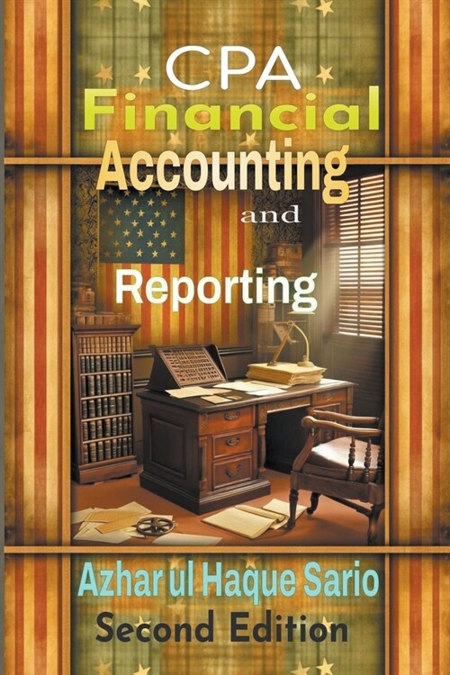 CPA Financial Accounting and Reporting: Second Edition (Paperback)