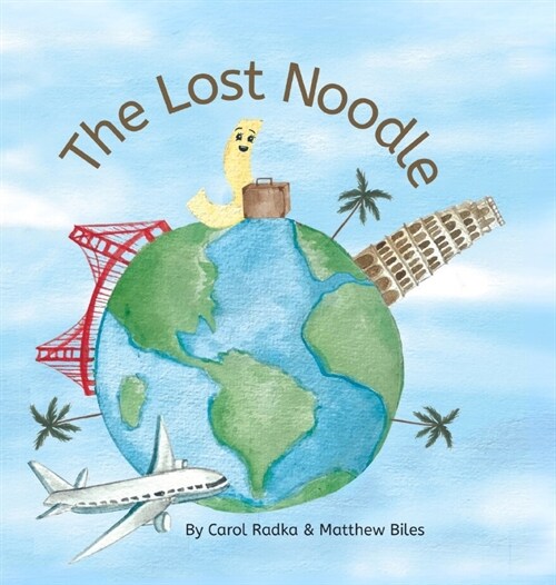 The Lost Noodle (Hardcover)