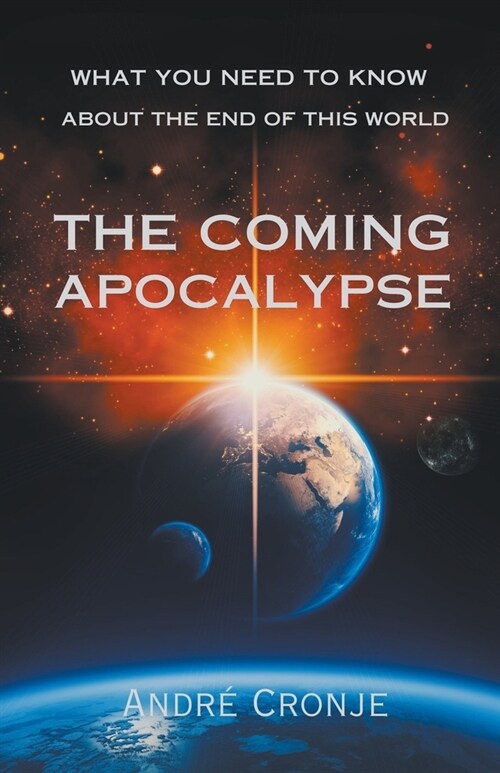 The Coming Apocalypse (Paperback)