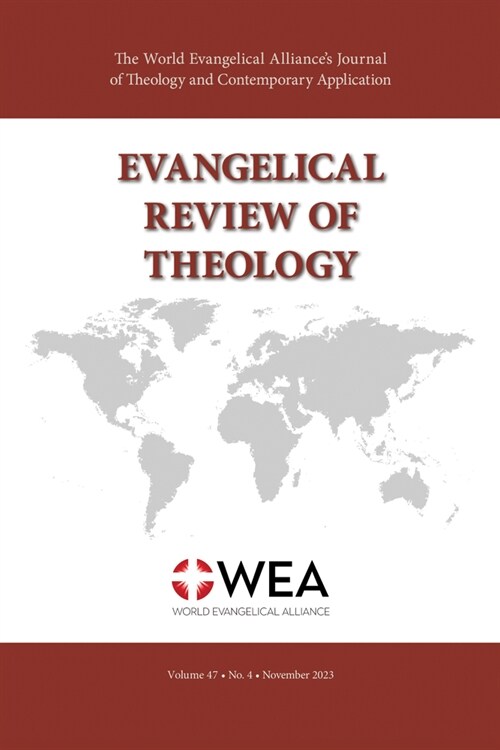 Evangelical Review of Theology, Volume 47, Number 4 (Paperback)