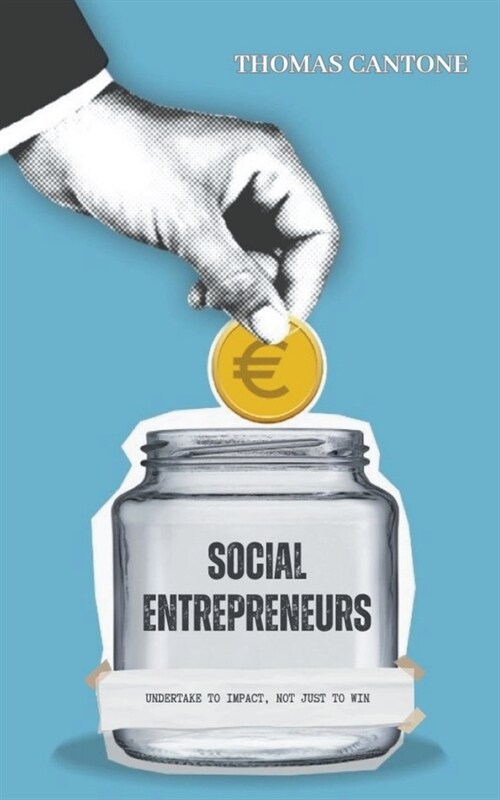 Social Entrepreneurs (Paperback)