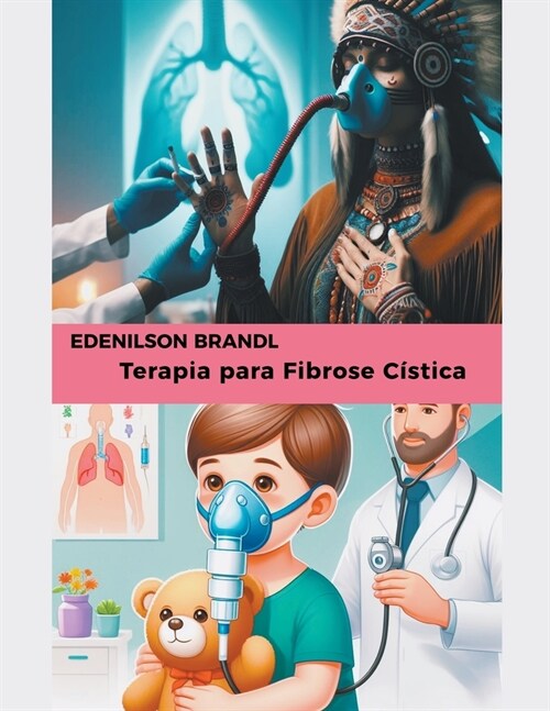 Terapia para Fibrose C?tica (Paperback)
