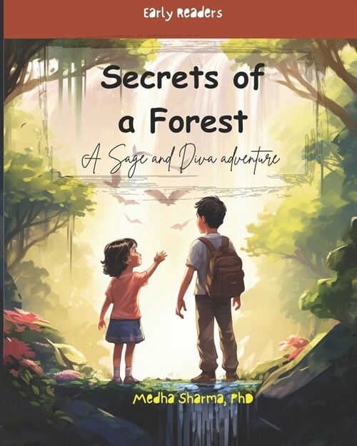 Secrets of a Forest: A Sage and Diva Adventure (Paperback)