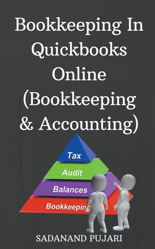 Bookkeeping In Quickbooks Online (Bookkeeping & Accounting) (Paperback)