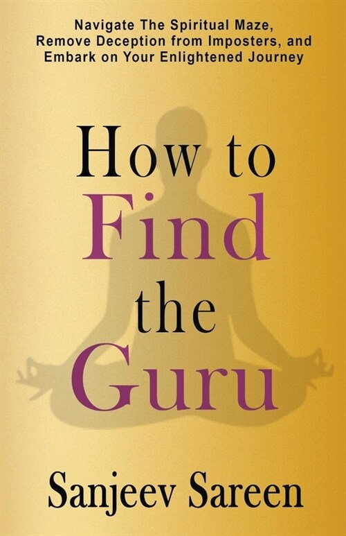 How to find the Guru (Paperback)