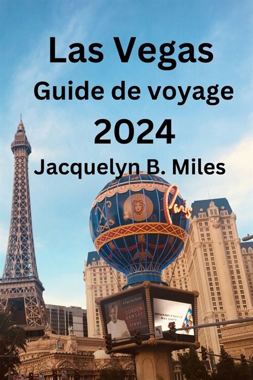 Las Vegas Guide de voyage 2024 (Paperback)