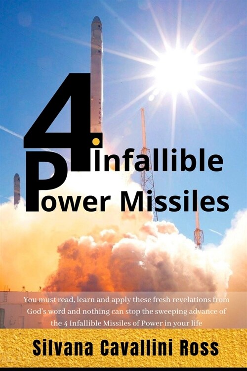 4 Infallible Power Missiles (Paperback)