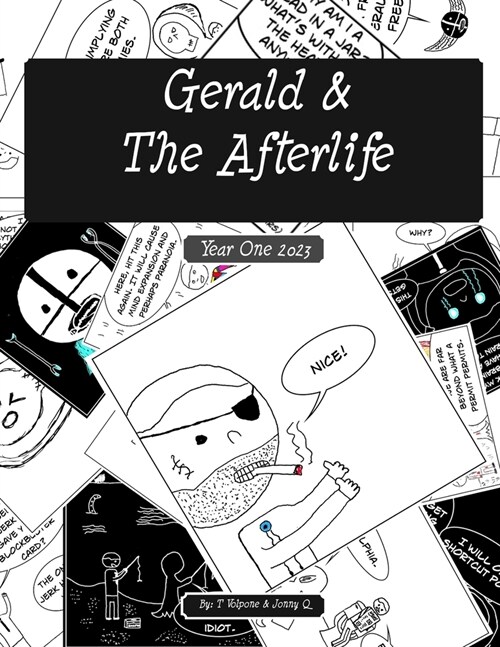 Gerald & the Afterlife Year One: 2023 (Paperback)