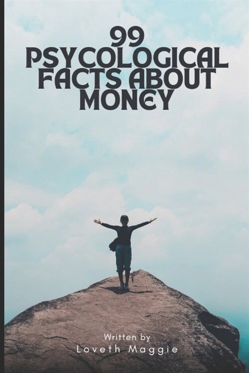 99 psychological facts about money (Paperback)