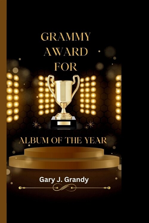 Grammy award for album of the year (Paperback)