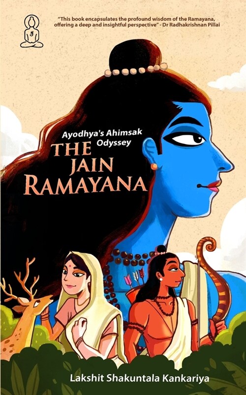Ayodhyas Ahimsak Odyssey: The Jain Ramayan (Paperback)