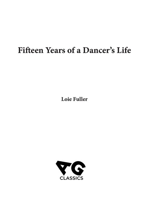 Fifteen Years of A Dancers Life (Hardcover)