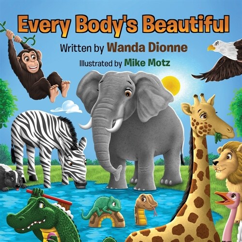 Every Bodys Beautiful (Paperback)