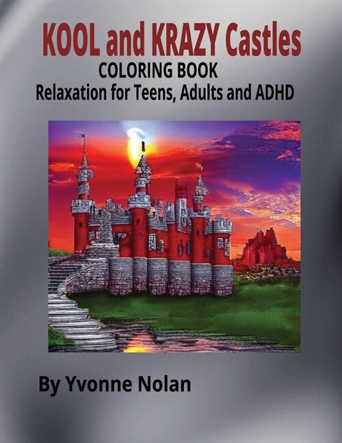 Kool and Krazy Castles: Coloring Book (Paperback)