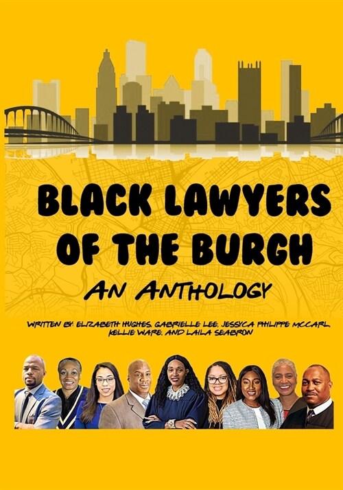 Black Lawyers of the Burgh: An Anthology (Paperback)