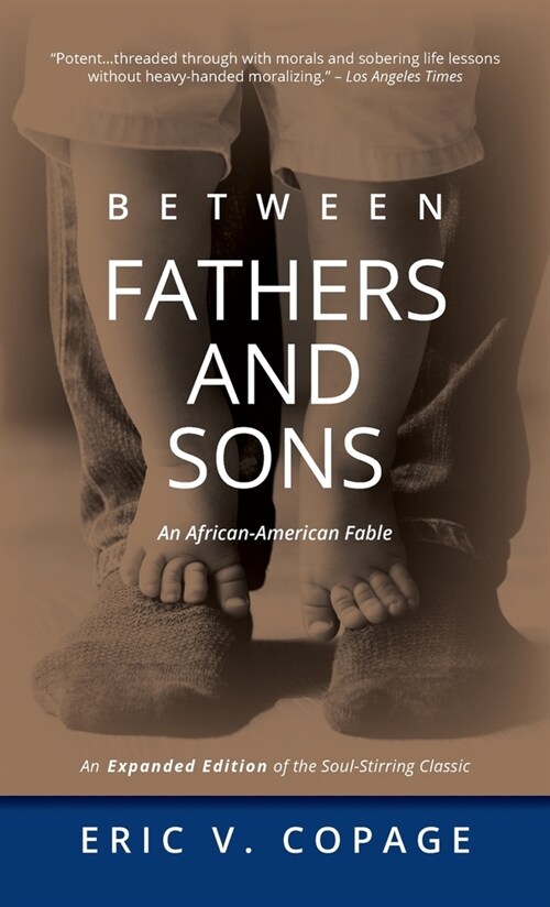 Between Fathers and Sons: An African-American Fable (Hardcover)