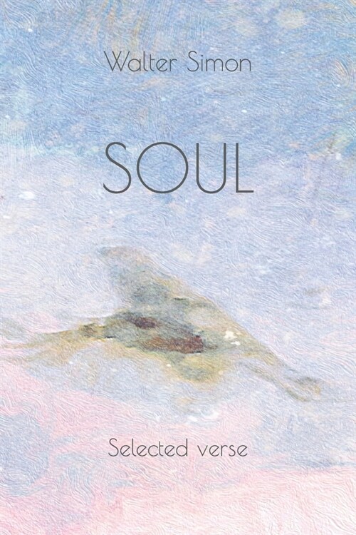 Soul: Selected verse (Paperback)