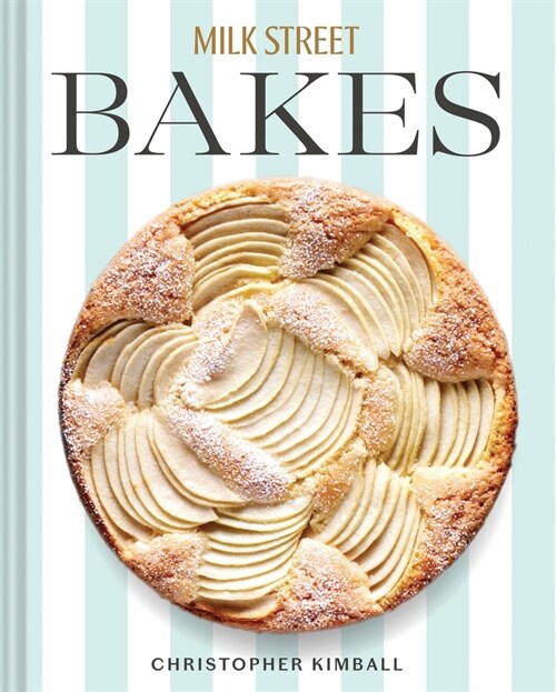 Milk Street Bakes (Hardcover)