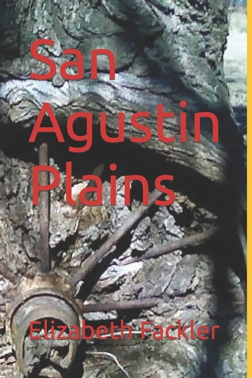 San Agustin Plains (Paperback)