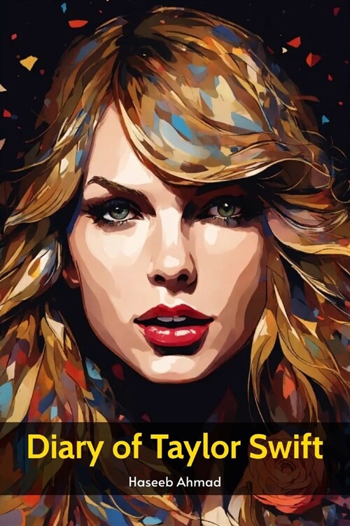 Diary of Taylor Swift (Paperback)