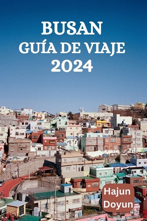 Busan Gu? de Viaje 2024 (Paperback)