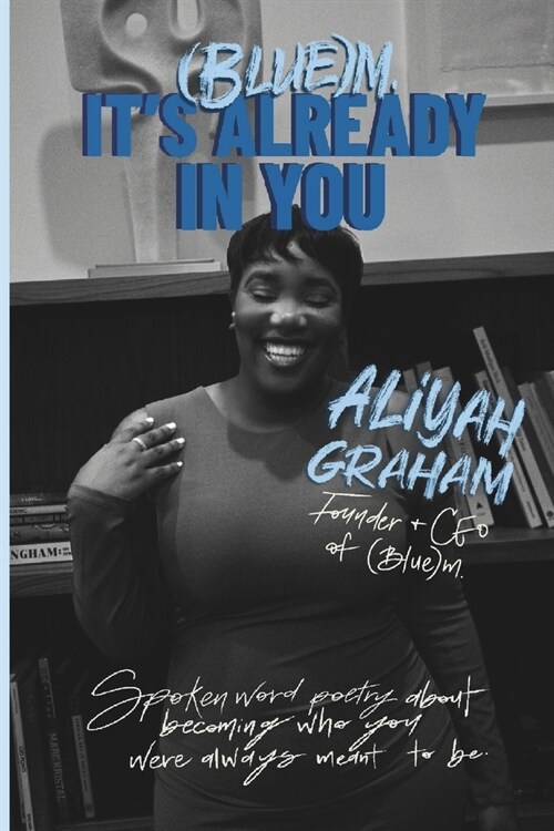 (Blue)m. Its Already In You (Paperback)