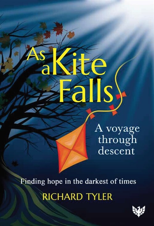 As a Kite Falls : A Voyage Through Descent (Paperback)