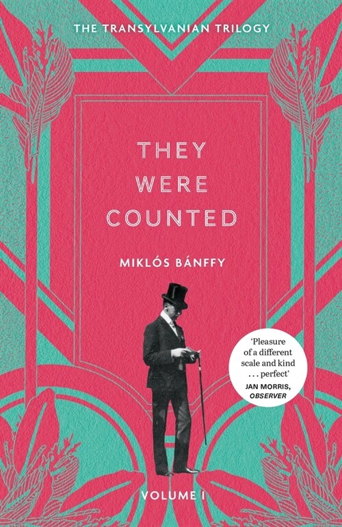 They Were Counted : The Transylvanian Trilogy, Volume I (Paperback)