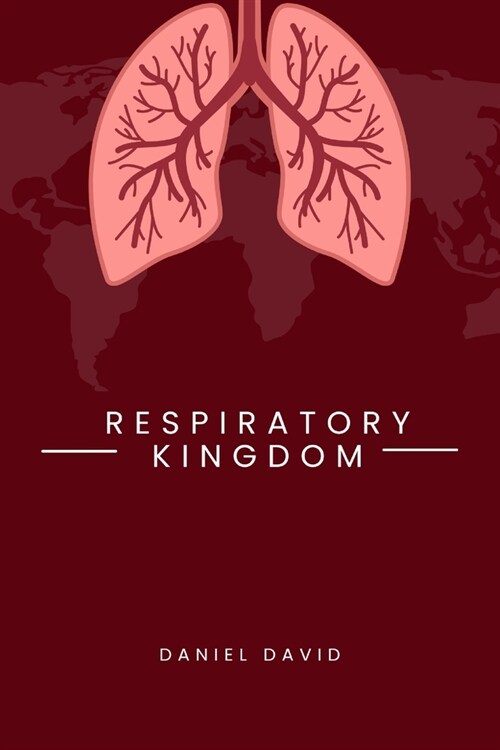 Respiratory kingdom: Different ways of guiding and protecting the lungs (Paperback)