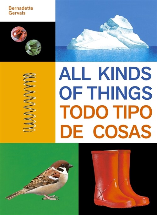 All Kinds of Things/Todo Tipo de Cosas (Hardcover)