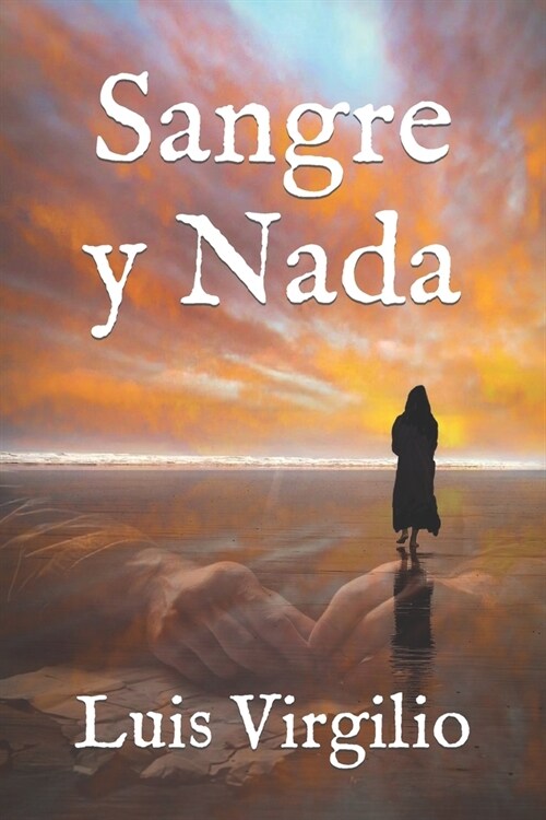 Sangre y Nada (Paperback)