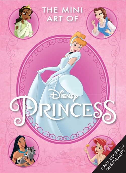 Disney: The Mini Art of Disney Princess (Hardcover)
