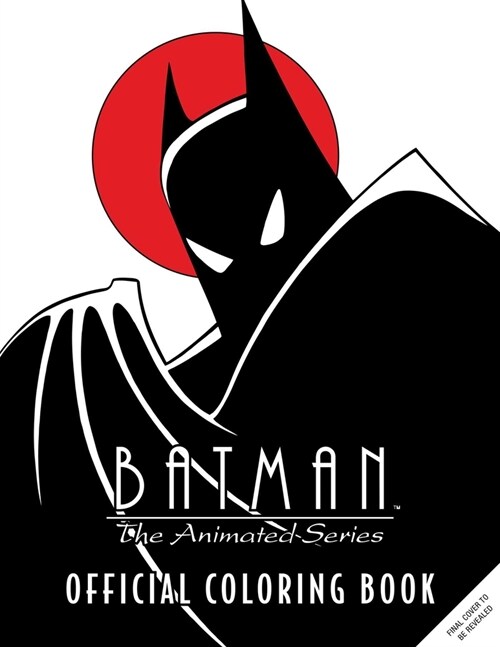 Batman: The Animated Series: Official Coloring Book (Paperback)